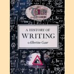 A History of Writing door Albertine Gaur