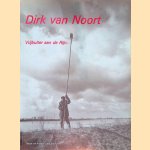 Dirk van Noort: Vrijbuiter aan de Rijn
Jan Bosch
&euro;&nbsp;8,00