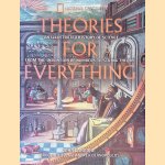 Theories for Everything: An Illustrated History of Science from the Invention of Numbers to String Theory
John Langone e.a.
&euro;&nbsp;10,00