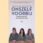 Onszelf voorbij: Kijken naar wat we liever niet zien
Lisa Doeland e.a.
&euro;&nbsp;8,00