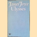 Ulysses door James Joyce