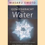 De geneeskracht van water / druk 1: 21 wetenschappers en schrijvers over Emoto's ontdekkingen
Masaru Emoto
&euro;&nbsp;30,00