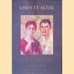 Unus et Alter: een directe weg naar het lezen van klassieke Latijnse teksten door Rogier Eikeboom