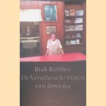 De Verscheurde Staten van Amerika door Rudi Rotthier