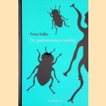 De gedaanteverwisseling door Franz Kafka
