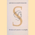 De kunst zich aanzien te verschaffen of Verhandeling over de eer door Arthur Schopenhauer