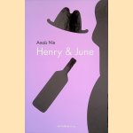 Henry & June door Ana&iuml;s Nin