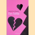 Een liefde door Lodewijk van Deyssel