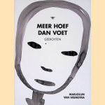 Meer hoef dan voet: gedichten door Marjolijn van Heemstra