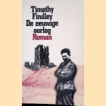 De eeuwige oorlog
Timothy Findley
&euro;&nbsp;6,00