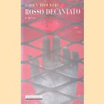 Rosso decantato: romanzo
Jeroen Godfried Marie Brouwers
€ 20,00 Rosso decantato: romanzo
Jeroen Godfried Marie Brouwers
€ 20,00