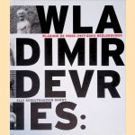 Wladimir de Vries: (1917-2001) beeldhouwer door Elly Koen e.a.