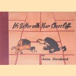 It's Better with Your Shoes Off
Anne Cleveland
€ 12,50 It's Better with Your Shoes Off
Anne Cleveland
€ 12,50