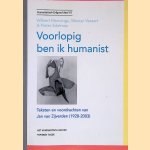 Voorlopig ben ik humanist: teksten en voordrachten van Jan van Zijverden (1928-2003)
Wilbert Mennings e.a.
&euro;&nbsp;8,00