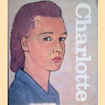 Charlotte Salomon: Leven of Theater? Een autobiografisch zangspel in 769 gouaches door Judith Herzberg