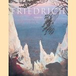 Caspar David Friedrich: 1774-1840: Le peintre du silence door Barbara Hess