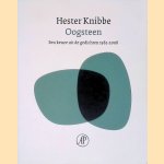 Oogsteen: een keuze uit de gedichten, 1982-2008 door Hester Knibbe