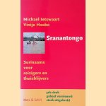 Sranantongo: Surinaams voor reizigers en thuisblijvers door Micha&euml;l Ietswaart e.a.