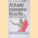 Actuele klassieke filosofie door Willy Hovhkeppel