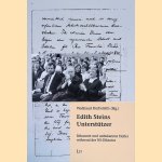 Edith Steins Unterst&uuml;tzer: bekannte und unbekannte Helfer w&auml;hrend der NS-Diktatur
Waltraud Herbstrith
&euro;&nbsp;15,00