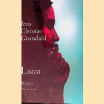 Lucca
Jens Christian Gr&oslash;ndahl e.a.
&euro;&nbsp;10,00