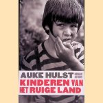 Kinderen van het Ruige Land door Auke Hulst