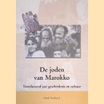 De joden van Marokko: tweeduizend jaar geschiedenis en cultuur door Heidi Verdonck