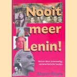 Nooit meer Lenin!: reizen door (voormalig) communistische landen
Marco T. J. Baars
&euro;&nbsp;8,00
