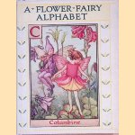 A Flower Fairie Alphabet door Cicely Mary Barker