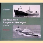 Nederlandse koopvaardijschepen in beeld: tankvaart door Dick Gorter