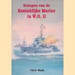 Schepen van de Koninklijke Marine in WO II
Chris Mark
&euro;&nbsp;8,00