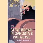 Steve Brown in Gangsta's Paradise: Wereldwijde corruptie
Steven Kees Aaron Brown
&euro;&nbsp;8,00