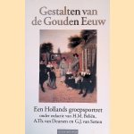 Gestalten van de Gouden Eeuw: een Hollands groepsportret
H.M. Beli&euml;n e.a.
&euro;&nbsp;8,00