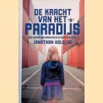 De kracht van het paradijs: Hoe Europa kan overleven in de Aziatische eeuw door Jonathan Holslag