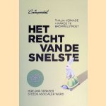 Het recht van de snelste: wat er verkeerd is aan ons verkeer
Thalia Verkade
&euro;&nbsp;8,00