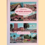 Groeten van het rode autootje: een reis in ansichtkaarten door Sonja van Hamel