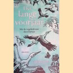 Het lange voorjaar: Met de vogeltrek mee door Europa
Laurence Rose
&euro;&nbsp;8,00