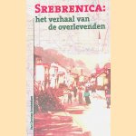 Srebenica: Het verhaal van de overlevenden door Hatidza Hren e.a.