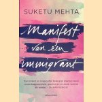 Manifest van een immigrant
Suketu Mehta
&euro;&nbsp;8,00