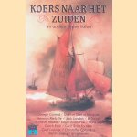 Koers naar het zuiden en andere zeeverhalen
Joseph Conrad e.a.
&euro;&nbsp;6,00