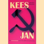Kees & Jan: een communistisch gezin voor, tijdens en na de oorlog
Hanneke Boonstra
&euro;&nbsp;15,00