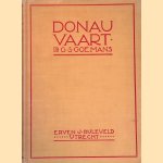 Donauvaart: 2500 K.M. per Canoe door G.S. Goemans
