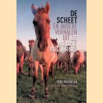 De scheet en andere verhalen uit de nieuwe wildernis + CD door Henk Meeuwsen