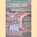 De Fazenda van Castrolanda: Over boeren en boerinnen die hun tenten opsloegen op de campo's van Brazili&euml; door Klaas van Gasselte