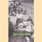 Barre bevrijding: dagboek januari-juni 1945 door Victor Klemperer