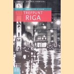 Trefpunt Riga door Jan Paul Hinrichs