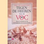 Tegen de Heeren van de VOC: Isaac le Maire en de ontdekking van Kaap Hoorn
Dirk Jan Barreveld
&euro;&nbsp;10,00