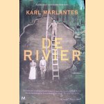 De rivier door Karl Marlantes