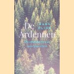 De Ardennen: De ontdekking van een grensland door Hans Olink