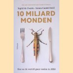 10 miljard monden door Ingrid de Zwarte
